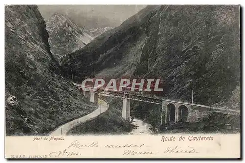 CAuterets Cartes postales Route Pont de Mayaba