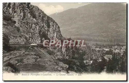 Route de Pierrefitte a CAuterets Cartes postales Le grand tunnel