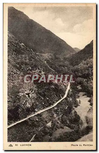 Luchon Cartes postales Route du Portillon