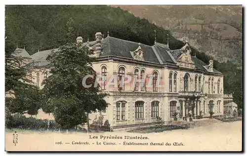 Cartes postales Cauterets le casino Etablissement thermal des oeufs