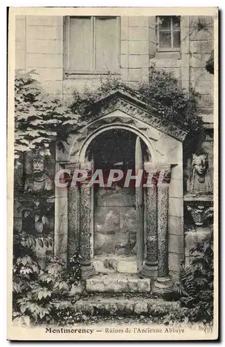 Montmorency Cartes postales Ruines de l&#39ancienne abbaye
