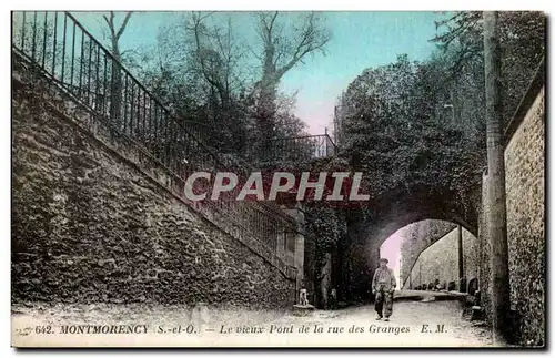 Montmorency Cartes postales le vieux pont de la rue des Granges