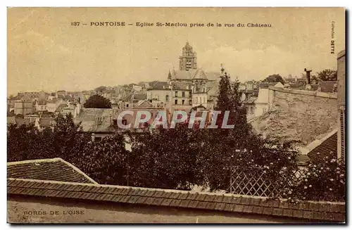 Pontoise Ansichtskarte AK Eglise St Maclou prise de la rue du chateau