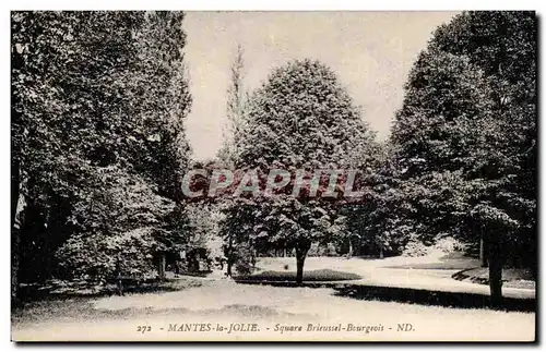 Mantes la jolie Ansichtskarte AK Sqaure Brieussel Bourgeois