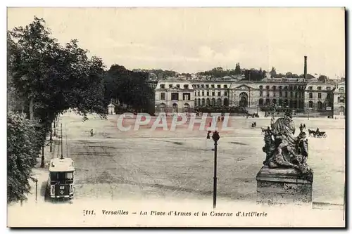 Versailles Cartes postales La place d&#39armes et la caserne d&#39artillerie