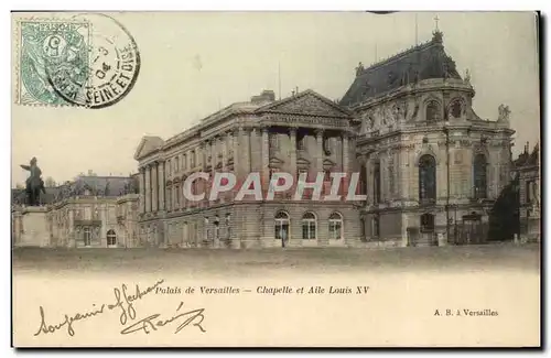 Palais de Versailles Cartes postales Chapelle et aile Louis XV