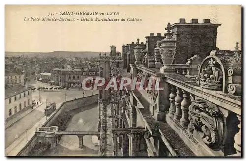 St Germain en Laye Cartes postales La place Maurice Berteaux Details d&#39architecture du chateau