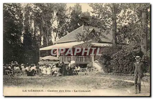 Le VEsinet Cartes postales Casino des Ibis Le concert