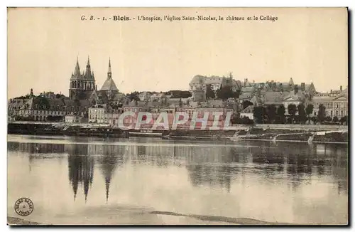 Blois Cartes postales L&#39hospice l&#39eglise Saint Nicolas le chateau et le college