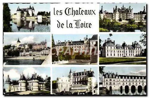 Cartes postales Chateaux de la Loire (Sully Blois Chambord Gien Cheverny Chaumont Amboise Chenonceaux)