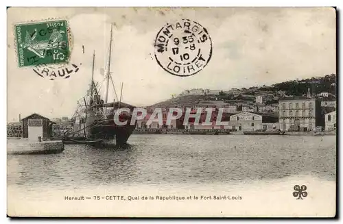 Cette Sete Cartes postales Quai de la Republique et le fort Saint Louis (paquebot)
