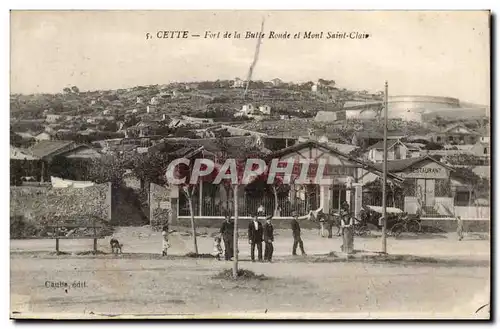 Sete Cette Ansichtskarte AK Fort de la butte ronde et mont Saint Clair (aux Charmilles)