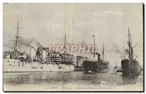Cete Sete Cartes postales Galilee Croiseur et vapeur de commerce