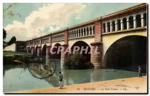 Beziers Ansichtskarte AK Le pont canal (pecheurs)