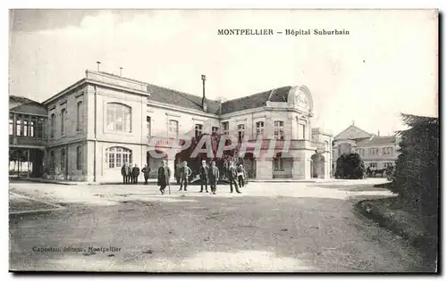 Montpellier Cartes postales Hopital suburbain