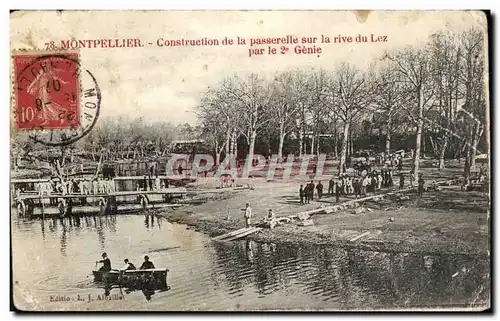 Montpellier Cartes postales Construction de la passerelle sur la rive du Lez par le 2eme genie