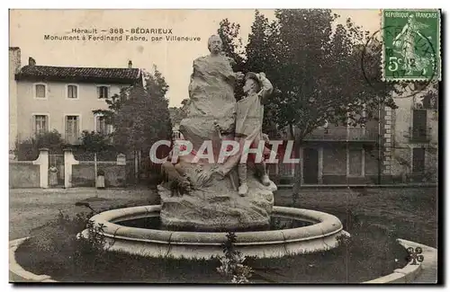 Bedarieux - Monument a Ferdinand Fabre par Villeneuve - Ansichtskarte AK