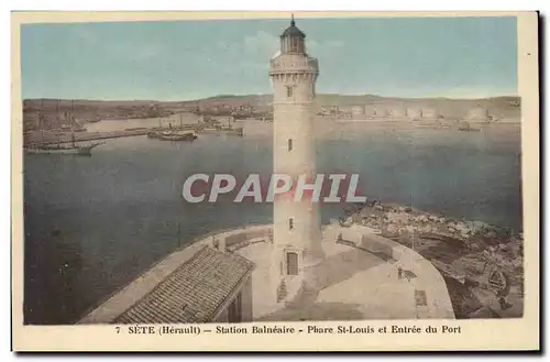 Sete CEtte Cartes postales Station balneaire Phare St louis et entree du port (ligthouse)