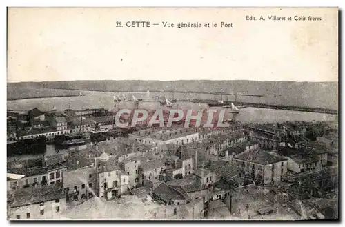 Sete - Cette - Vue Generale et le Port - Ansichtskarte AK