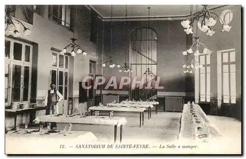 Creuse Cartes postales Sanatorium de Sainte Feyre La salle a manger