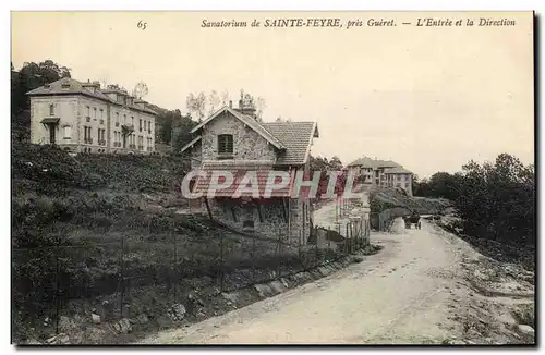 Creuse Ansichtskarte AK Sanatorium de Sainte Feyre pres Gueret L&#39entree et la direction