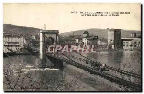 Saint Colombe les Vienne Ansichtskarte AK Le pont suspendu et les quais