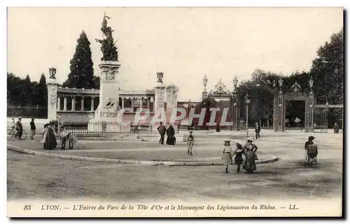 Cartes postales Lyon l&#39entree du parc de la Tete dor et le monument des legionnaires du Rhone