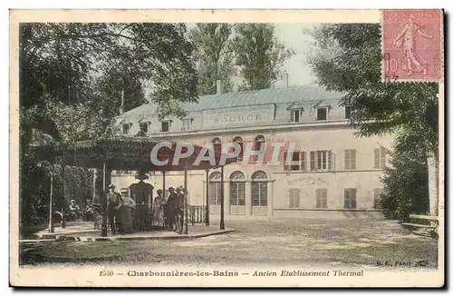 Charbonniere les Bains Cartes postales Ancien etablissement thermal