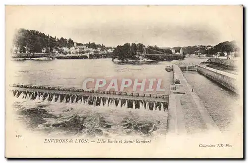 Environs de Lyon Cartes postales L'ile Barbe et Saint Rambert