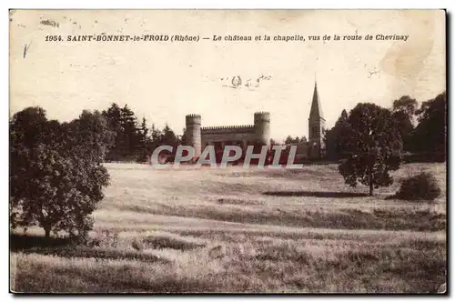 Saint Bonnet le Froid Cartes postales La chateau et la chapelle vus de la route de Chevinay