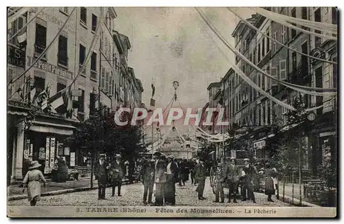 Tarare Cartes postales Fetes des Mousselines La pecherie
