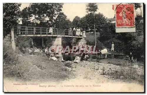 Bully Cartes postales La passerelle des eaux sur la Turdine