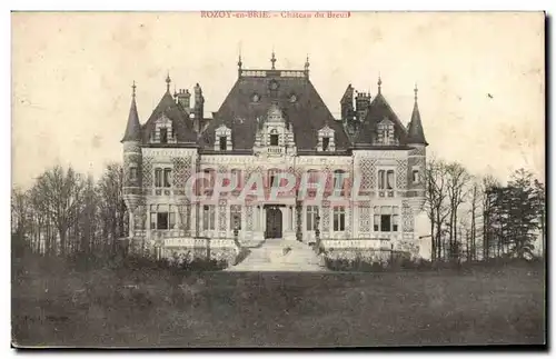 Rozoy en Brie Cartes postales Chateau du Breuil