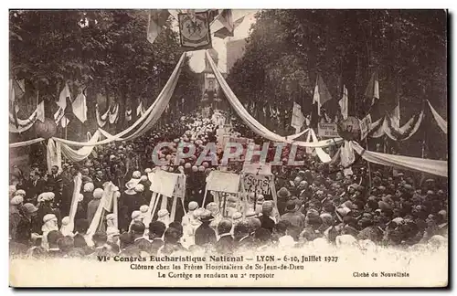 Lyon Cartes postales 6eme congres eucharistique national 6 10 juillet 1927 Cloture chez les freres hospitaliers