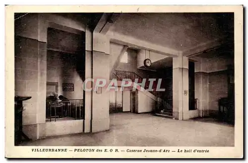 Villeurbanne Cartes postales Peloton des EOR Caserne Jeanne d'arc Le hall d'entree