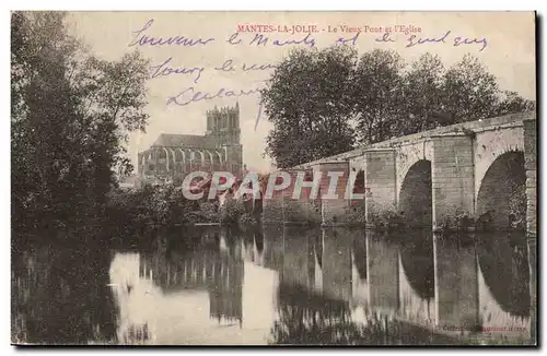 Mantes la jolie Cartes postales Le vieux pont et l&#39eglise