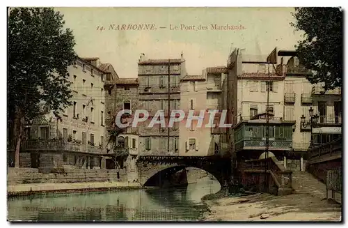 Cartes postales Narbonne the bridge of the merchants