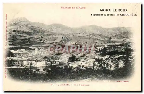 Quillan - Vue Generale - Moka Leroux - Superieur a toutes les Chicorees -- Ansichtskarte AK