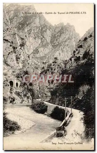 Quillan - Entree du Tunnel de Pierre Lys -- Cartes postales
