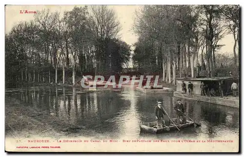 Naurouze - Le Deversoir du canal du Midi -- Cartes postales