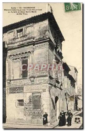 Narbonne - Maison Historique des Trois Nourrices ou furent arretes Saint Mars et De Thou - Cartes postales