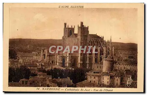 Narbonne - Cathedrale St Just Vue de l&#39Ouest - Cartes postales