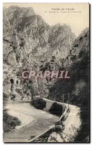 Vallee de l&#39aude Ansichtskarte AK Entree du tunnel de Pierre Lys