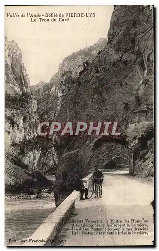 valle de l&#39Aude Defile du Pierre Lys - Le Trou du Cure - Ansichtskarte AK