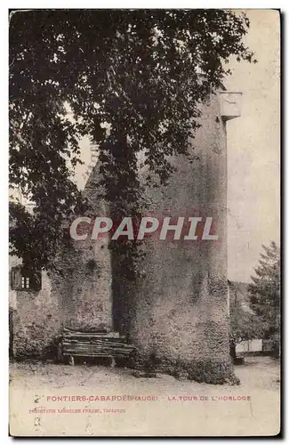 Fontierss Cabardes - La Tour de l'horloge - Cartes postales