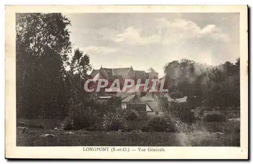 Longpont Cartes postales Vue generale