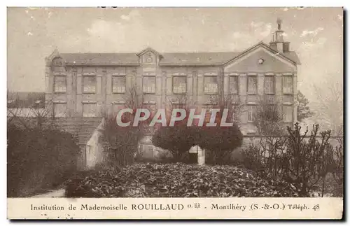 Cartes postales institution de Mademoiselle Rouillaud Montlhery
