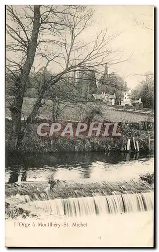 Cartes postales L'orge a Montlhery ST Michel