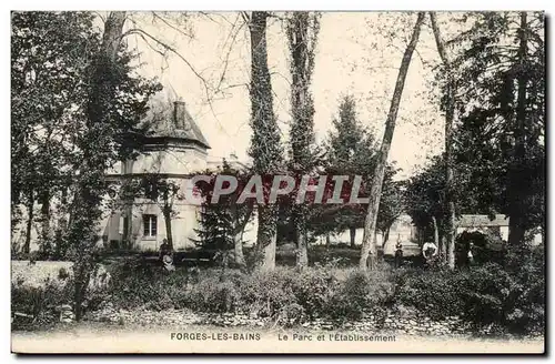 Forges les Bains Cartes postales Le parc et l&#39etablissement