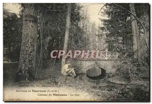 Environs de Tournan Cartes postales Chateau de Monceau Le parc (jeune pecheur)